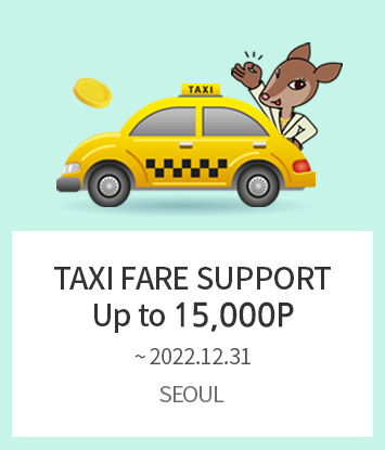 TAXI FARE SUPPORT Up to 16,000P