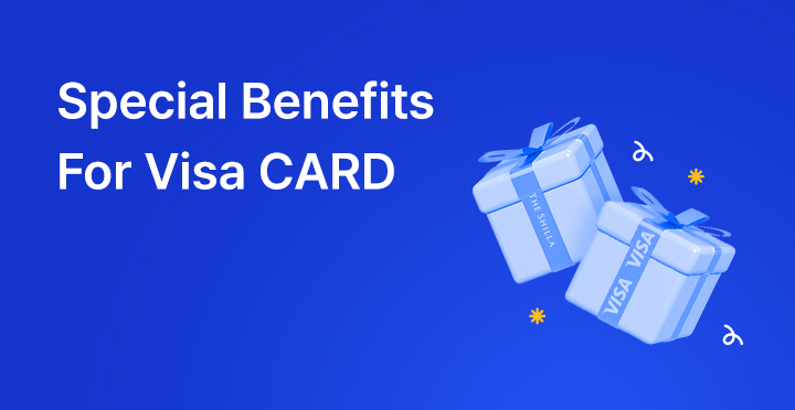 Special Benefits For VISA CARD